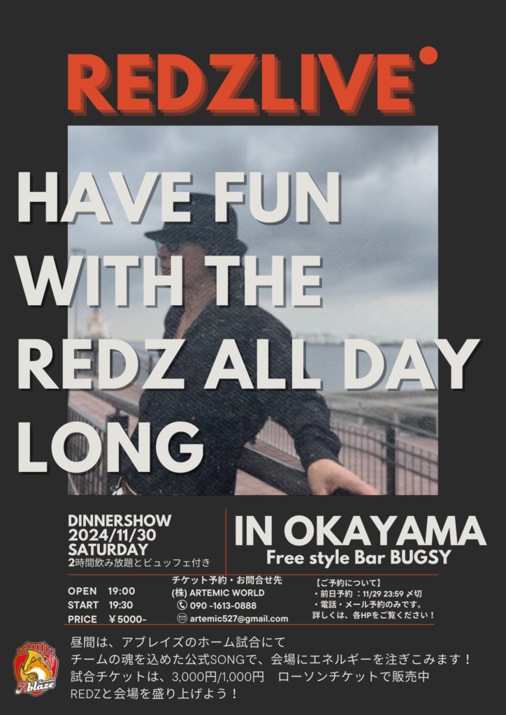 REDZ in OKAYMA